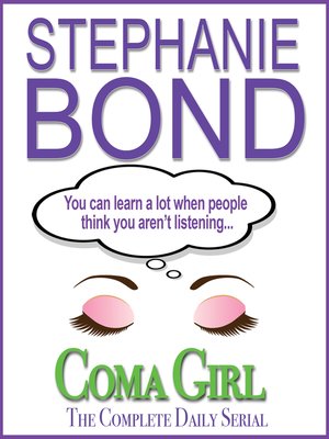 cover image of Coma Girl, the Complete Daily Serial